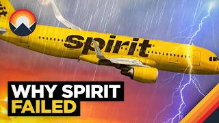 Why Spirit Airlines Failed