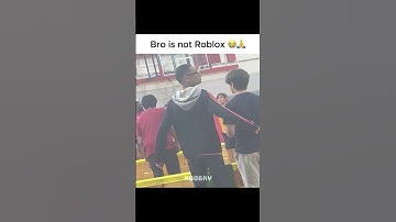 Bro is not Roblox 😭🙏