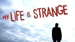 Life Is Strange Live Action music-video "My Life Is Strange"