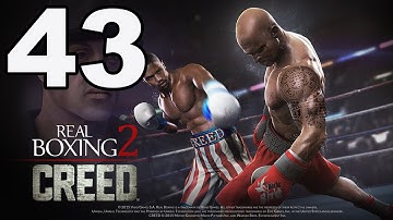 Real Boxing 2: CREED - Gameplay Walkthrough Part 43 - Creed Mode: Fights 21-25 (iOS, Android)
