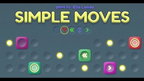 Simple Moves Walkthrough