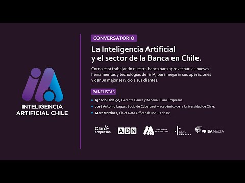 CONVERSATORIO: La Inteligencia Artificial y el sector de la Banca en Chile