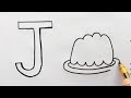 J for jelly drawing  alphabet  abcs  step by step drawing