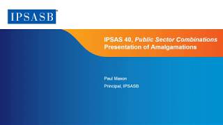 IPSAS 40: Presentation of Amalgamations
