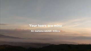 ONE OK ROCK - Your Tears Are Mine | lirik dan terjemahan Indonesia