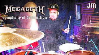 Megadeth - Symphony Of Destruction - Drum Cover - JamesM
