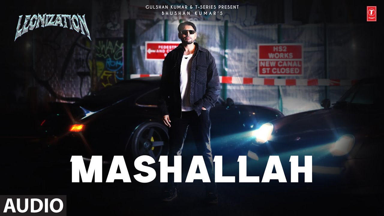 Watch Mashallah (Audio): Leo Grewal | Leonization | Bhushan Kumar on YouTube Watch Mashallah (Audio): Leo Grewal | Leonization | Bhushan Kumar on YouTube