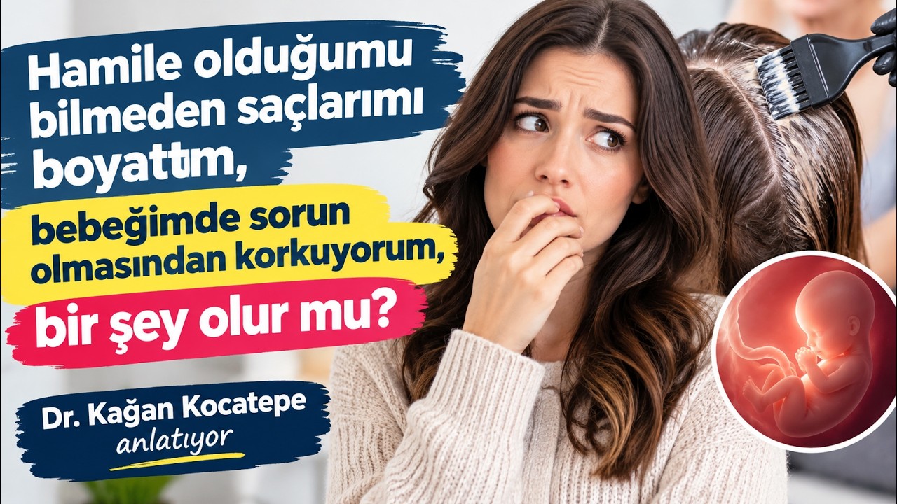 Hamile olduğumu bilmeden saçlarımı boyattım, bebeğimde sorun olmasından korkuyorum, bir ye olur mu?