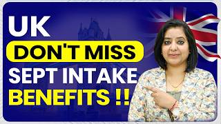 UK🇬🇧 DON'T MISS SEPT INTAKE BENEFITS ‼️ | STUDY VISA UPDATES 2026 | USA CANADA UK | THE VISA OFFIC