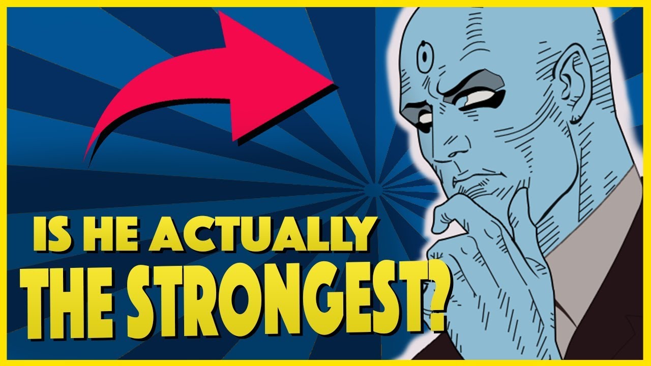 is-dr-manhattan-the-most-powerful-in-the-dc-universe-youtube