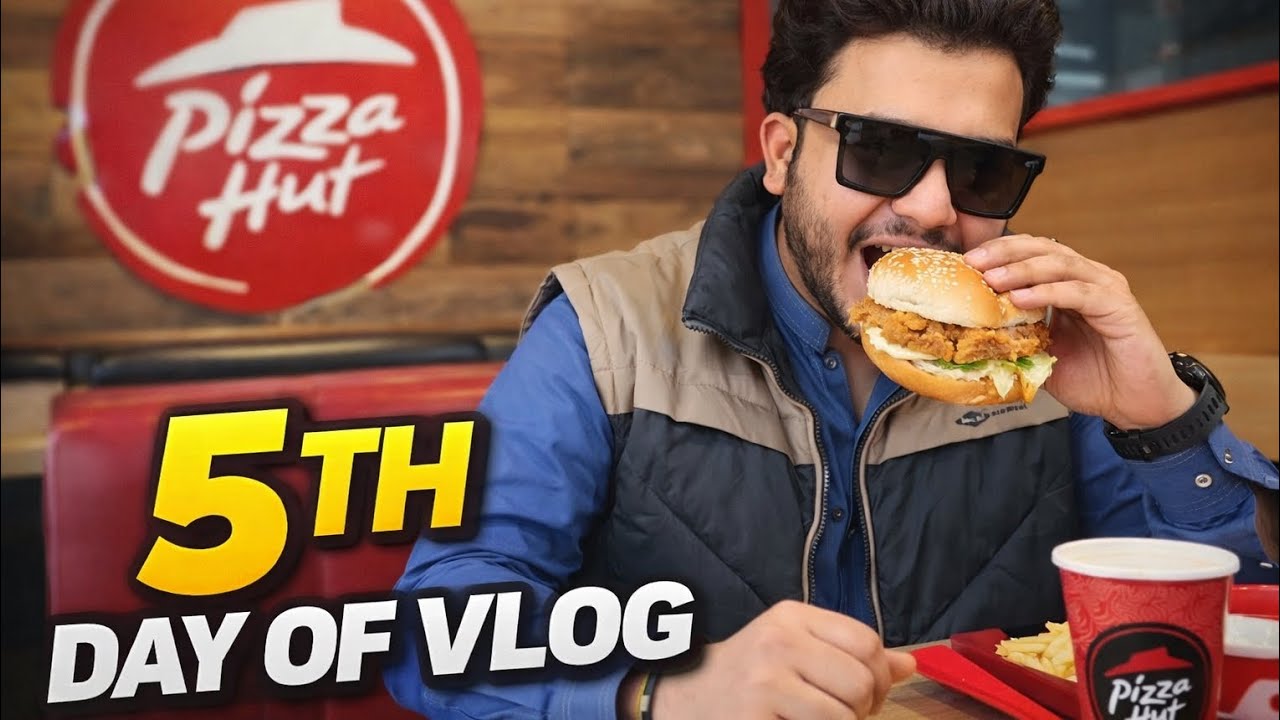 Visit a Pizza hut and 5th day vlog