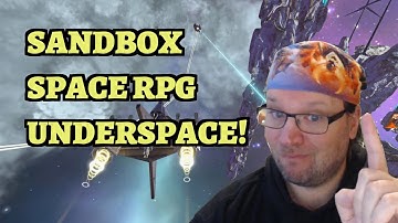 Underspace - New Indie Space Sandbox RPG - And 6 Tips to Avoid Messing Up Like I Did!