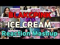 블랙핑크&셀레나 고메즈 - "ICE CREAM" 해외반응 모음