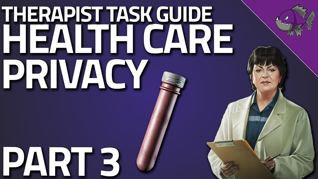 Health Care Privacy Part 3 Therapist Task Guide 0.12