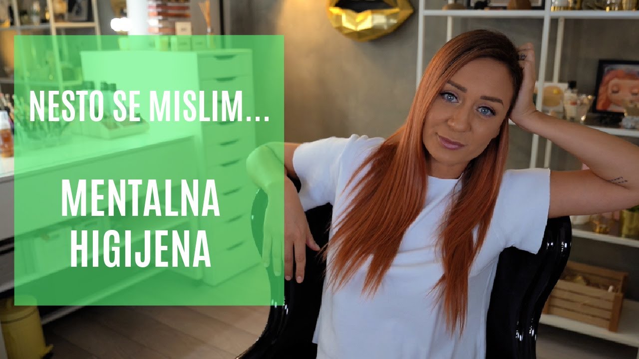 Nesto se mislim... Mentalna higijena (moj odlazak kod psihologa)
