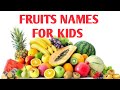 Easy Fruits Names For Kids ||Kids Planet