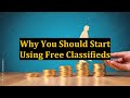 Why you should start using free classifieds