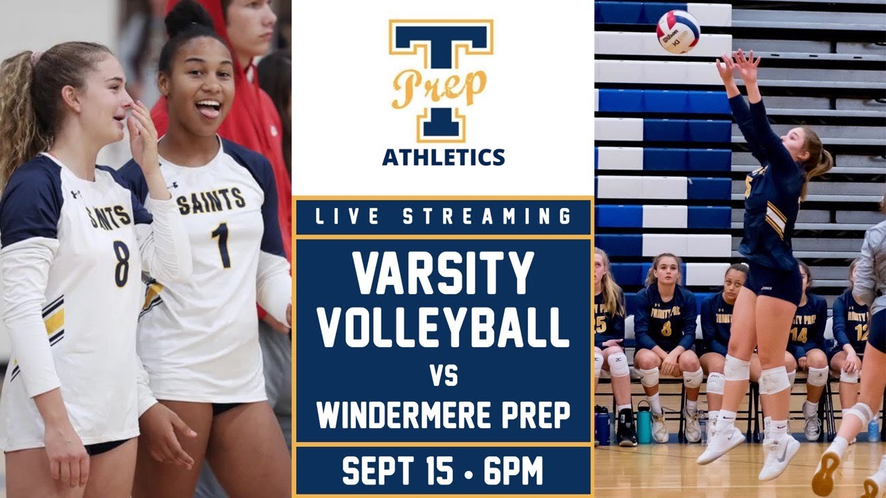 Trinity Prep Athletics Varsity Volleyball vs Windermere Prep YouTube