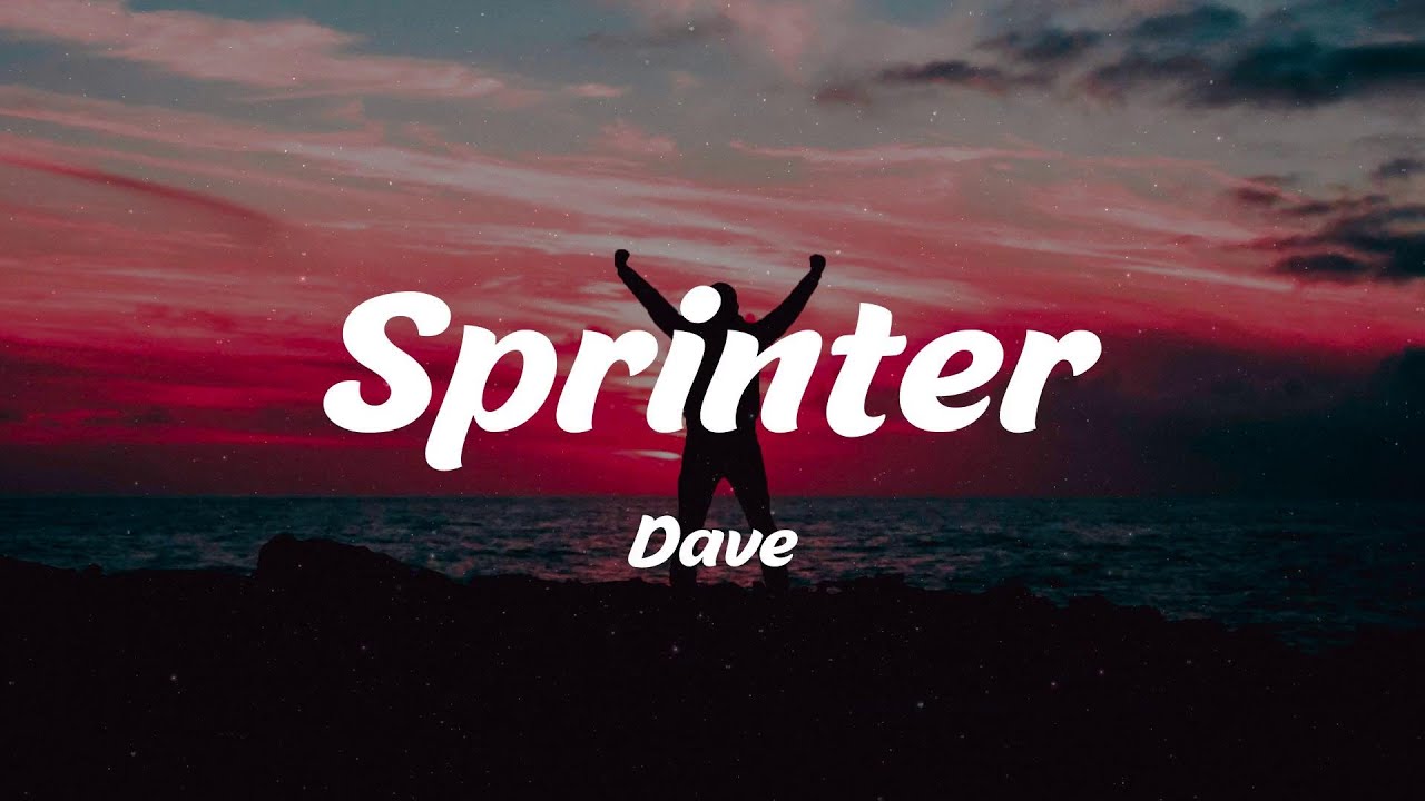 Dave Sprinter (Lyrics) YouTube