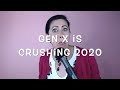 Why Generation X is CRUSHING 2020