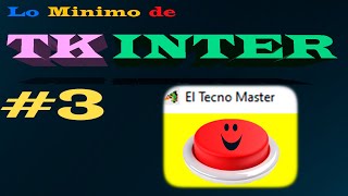 Como crear botones en Tkinter || Lo Minimo de Tkinter # 3