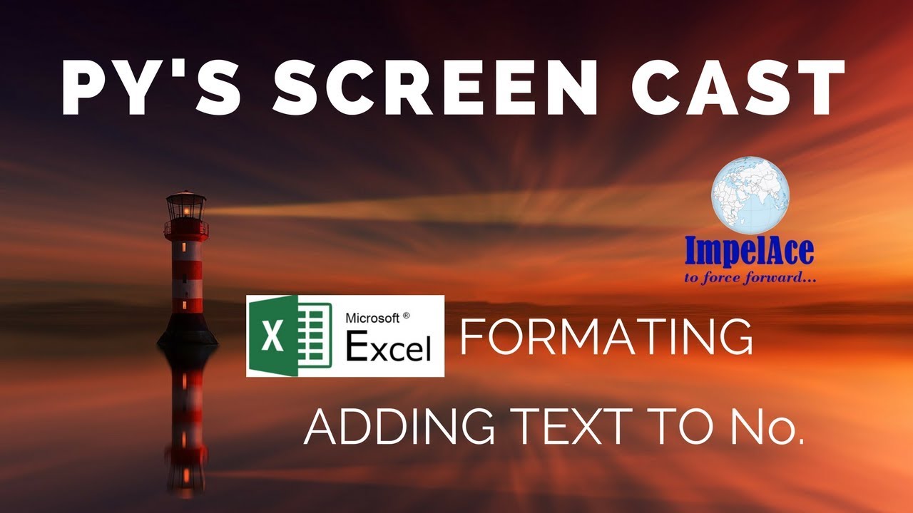 CH030 C How To Format EXCEL Cells In Depth 3 Adding Text To Numbers 