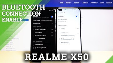How to Connect Realme X50 5G via Bluetooth – Access Connections Options
