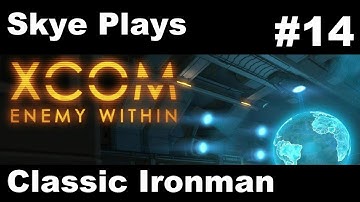 XCOM Enemy Within Gameplay Part 14 ►"10 Days Till Doomsday"◀ Classic Ironman