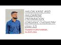 haloalkane and haloarene preparation class 12 organic chemistry