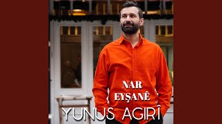 Ax Eman - Yunus Agirî