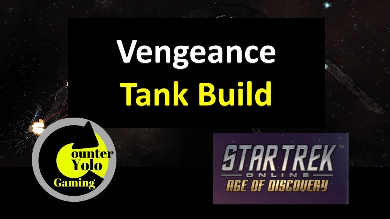 star trek online vengeance build