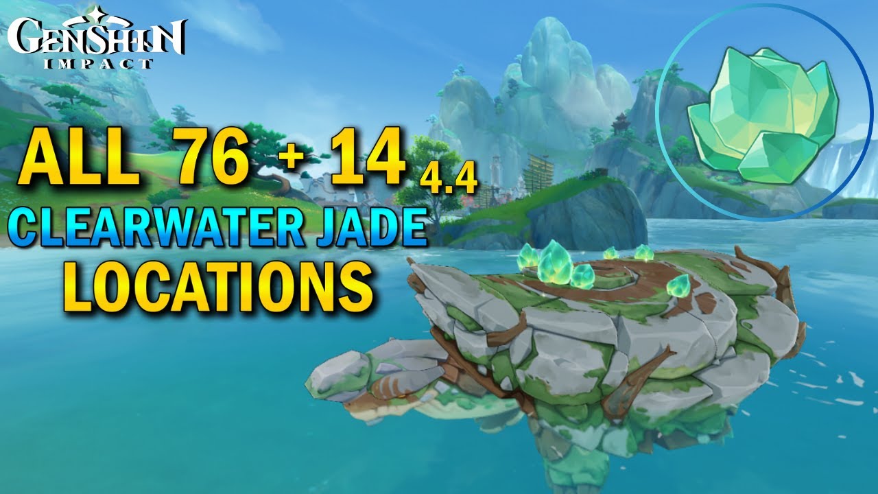 All "Clearwater Jade" Locations Chenyu Vale Genshin Impact 4.4 Genshinimpact GBSLight