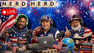 Nerd Herd Sunday Live 7/5/26