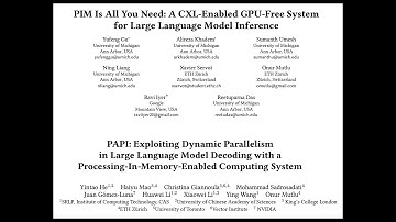 Seminar in Computer Architecture - S1: PIM Is All You Need and PAPI (Fall 2025)