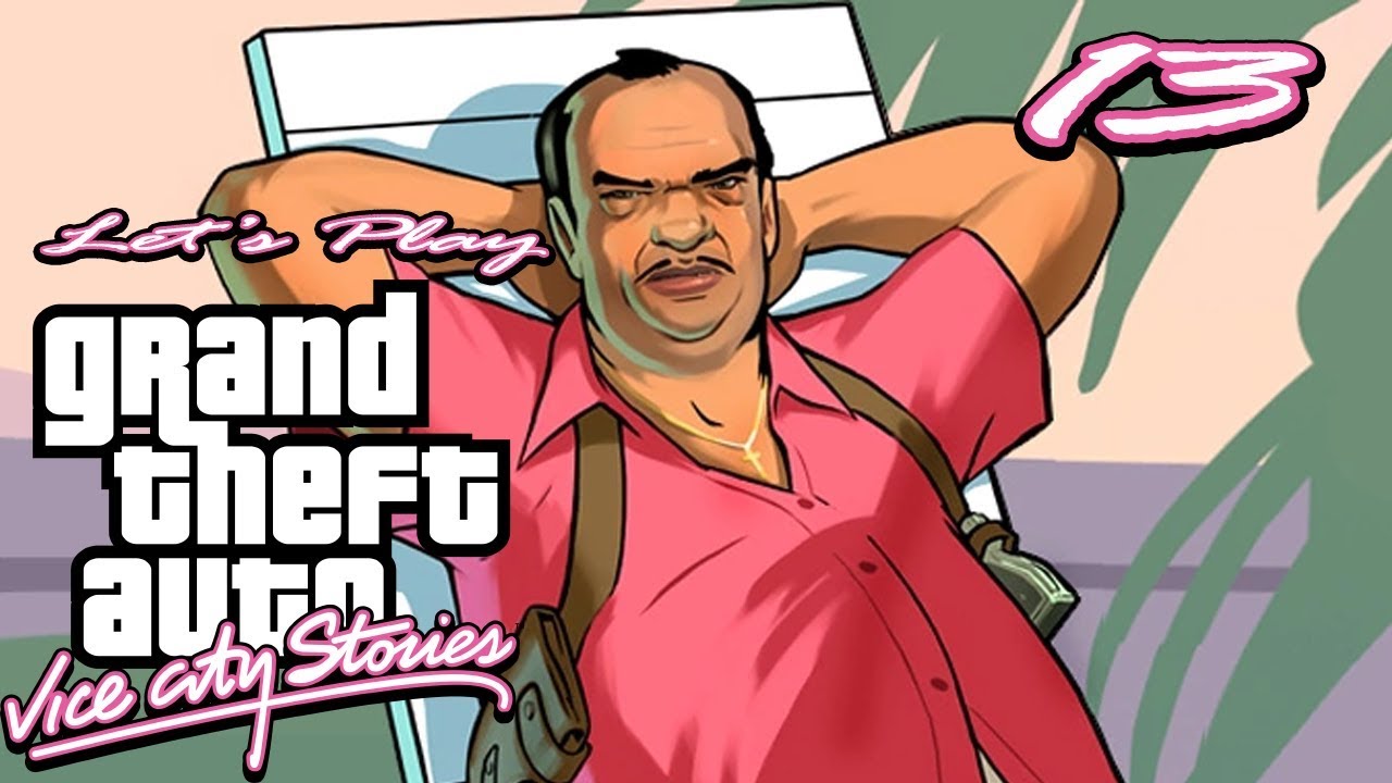 Grand Theft Auto: Vice City Stories #13 | 