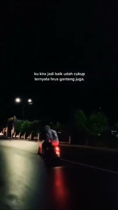 STORY WA 30 DETIK TERBARU || TERNAYATA HARUS GANTENG JUGA:)