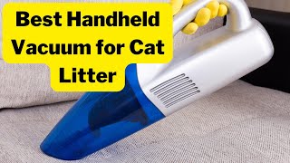 Best Handheld Vacuum for Cat Litter Review by The ideal Cat 498 views 1 year ago 7 minutes, 14 seconds