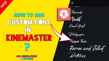 How Add Custom Fonts On Kinemaster | kinemaster tutorial | kinemaster alli fonts na hege add madodu