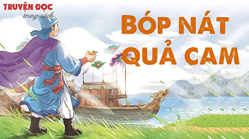 Bóp nát quả cam | Tiếng Việt 2, tập 2 | Kết nối tri thức với cuộc sống