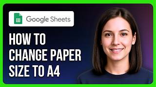 How To Change Paper Size To A4 In Google Sheets