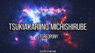 Stereopony - Tsukiakari no Michishirube HQ (Lyrics) [Darker than Black: Ryuusei no Gemini]