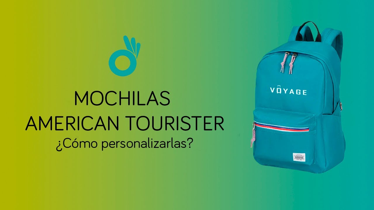 🎒 Mochilas American Tourister 🎒 - ¿Cómo personalizarlas? 