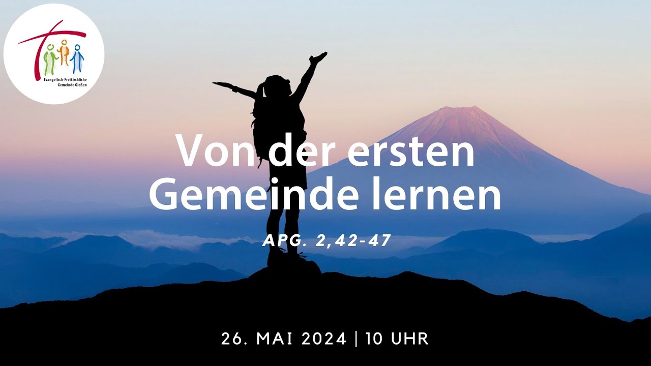 Live-Gottesdienst der EFG Gießen | 26.05.2024 | 10 Uhr