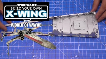 Build the X-Wing - Parts 30,31,32,33 and 34 - Finishing the 2nd Wing and Extending the Canopy
