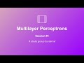 Dive into Deep Learning (Study Group): Multilayer Perceptrons | Session 4