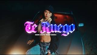 Te Ruego - Deiner Narváez, Juanda Iriarte (Video Oficial)