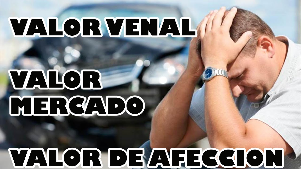 VALOR VENAL - VALOR DE MERCADO ¿QÚE ES?
