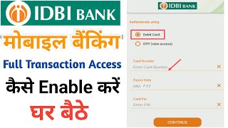 How to Enable Full Access control of IDBI Mobile Banking | IDBI Bank का मोबाइल बैंकिंग कैसे यूज़ करें screenshot 5