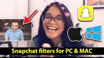How to get Snapchat Filters for Windows PC & Mac OS (Free)