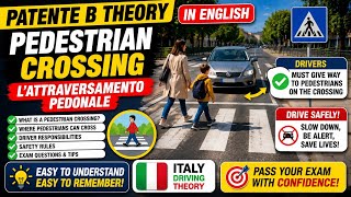     Pedestrian Crossing Explained | Patente B Theory in English